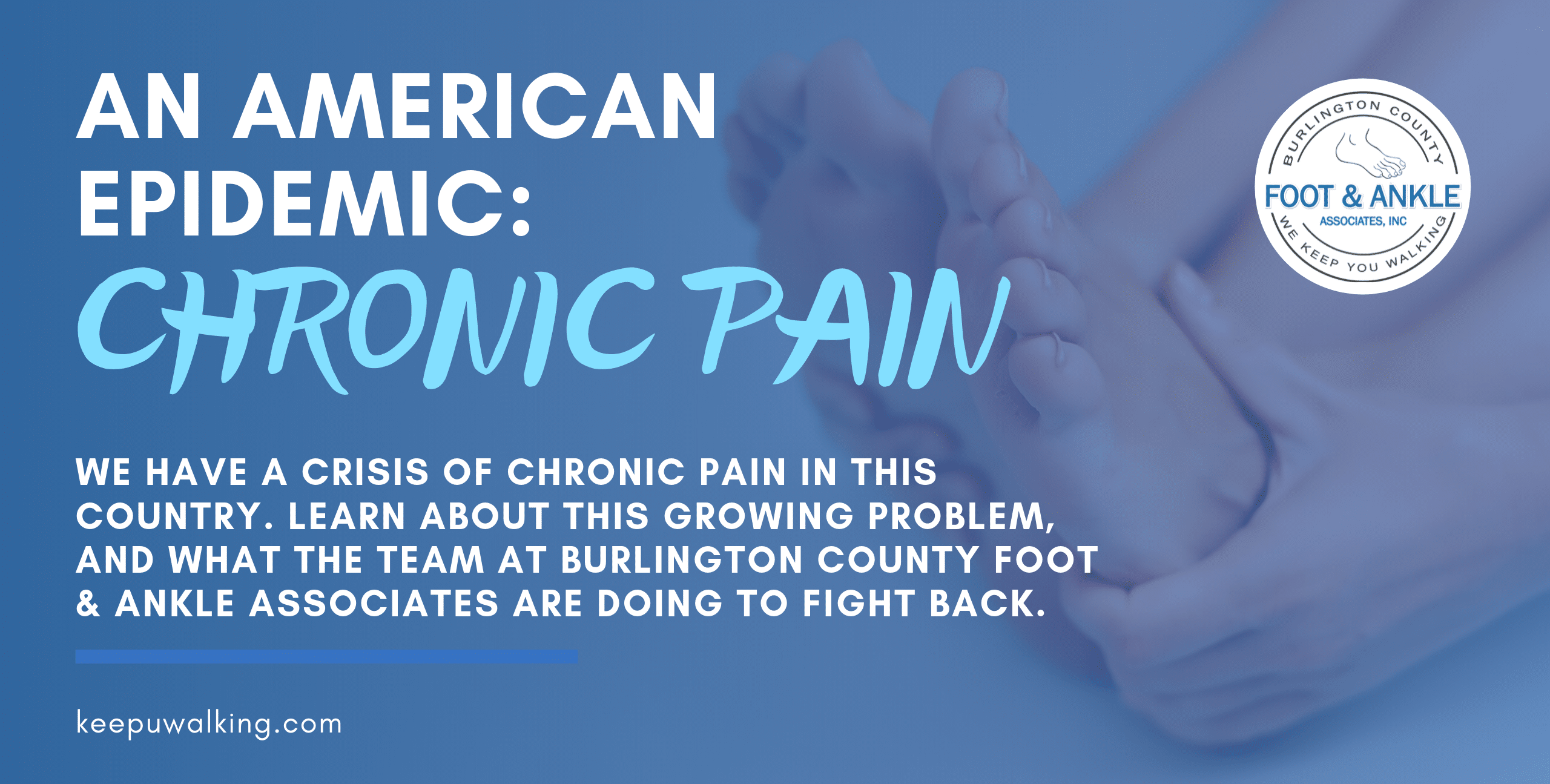 An American Epidemic: Chronic Pain